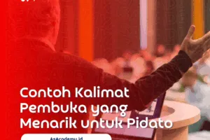 contoh kalimat pembuka yang menarik untuk pidato